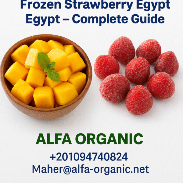 🍓🥭 Frozen Mango Chunks Supplier Egypt & Frozen Strawberry Exporter Egypt – Complete Guide