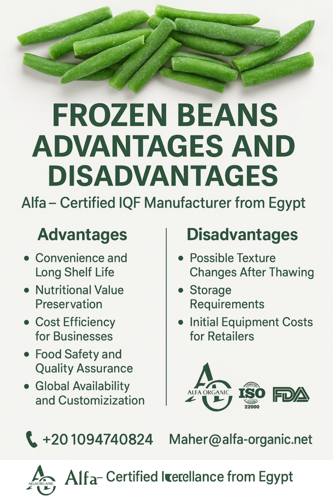 frozen beans advantages and disadvantages